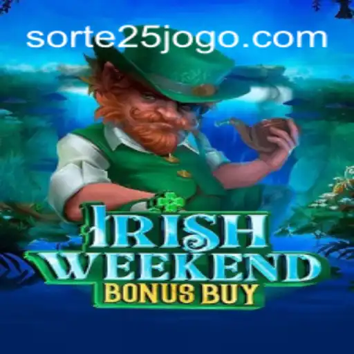 Explore a Magia do IrishWeekendBonusBuy com Sorte25