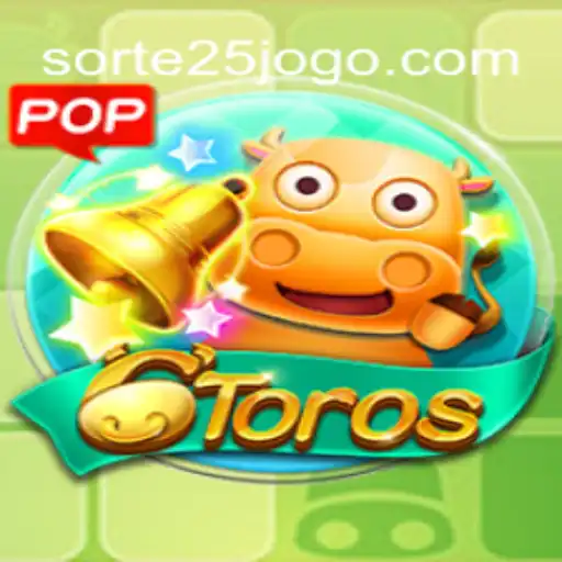 Descubra o Fascinante Jogo 6Toros e a Estratégia por Trás de Sorte25